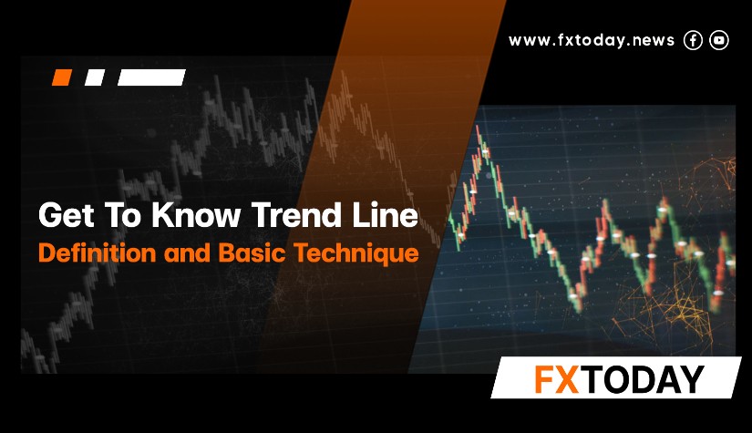 Get To Know Trend Line: Definition and Basic Technique